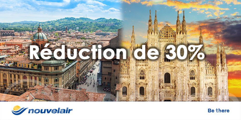 Nouvelair : Explorez Milan et Bologne avec une réduction exclusive de 30%