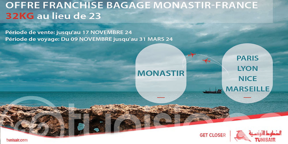 Offre Tunisair  : Franchise bagage supplémentaire pour vos vols entre Monastir et la France