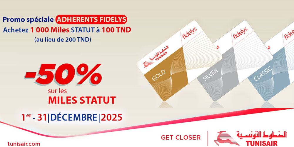 Derniers jours pour profiter de l’offre exceptionnelle sur les Miles Statut FIDELYS de Tunisair