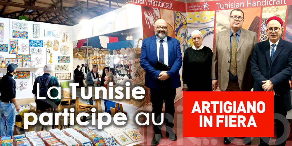 En photos: Participation tunisienne à la foire ''Artigiano in Fiera'' de Milan