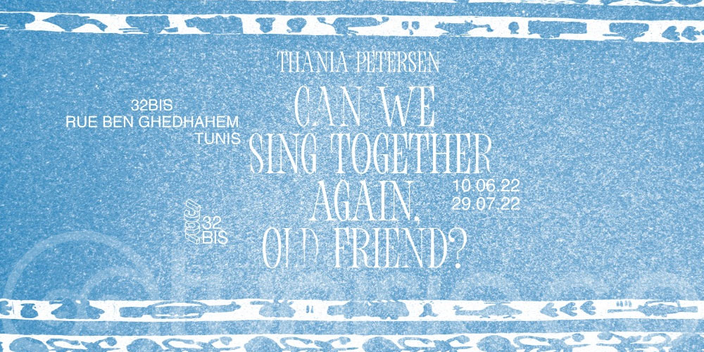 Can We Sing Together Again, Old Friend?, du 10 juin au 29 juillet 2022