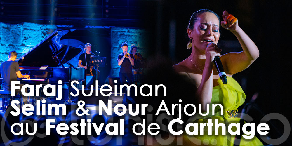 En photos: Faraj Suleiman, Selim & Nour Arjoun au Festival de Carthage