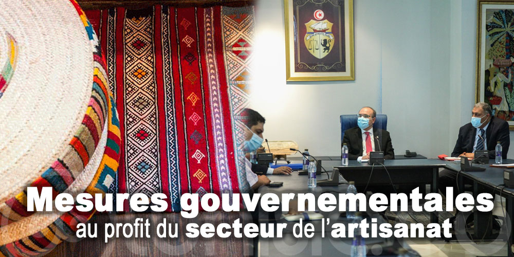 La situation du secteur de l’artisanat au cœur d'une réunion de Ammar avec les professionnels