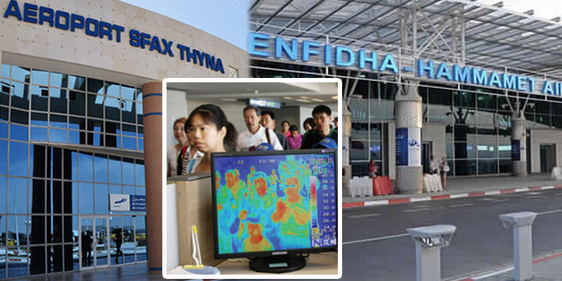 Installation de caméras thermiques à l’aéroport d’Enfidha et Sfax-Thyna