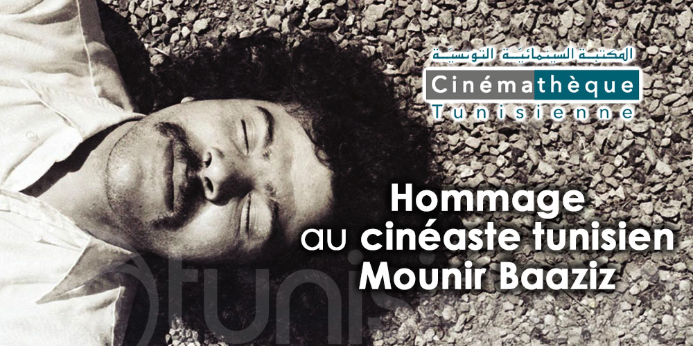 Le cinéaste Mounir Baaziz à l’honneur à la Cinémathèque Tunisienne