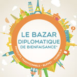  Le Bazar Diplomatique, un évènement caritatif, ce 30 novembre 2014 au Kram