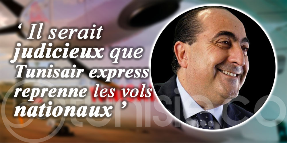 Ben Ahmed : Tunisair-Express, moteur du tourisme intérieur