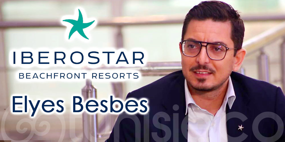 Nomination de Elyes Besbes en tant que Directeur Commercial pour l'Afrique du Nord chez Iberostar Hotels & Resorts