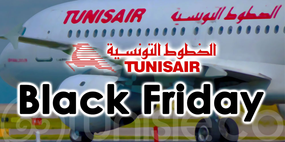 Tunisair Black Friday 2021, les promos continuent !