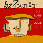 Le programme du 12ème Jazz Ã  Carthage du 31 Mars au 9 avril 2017