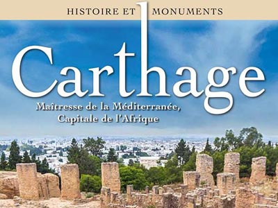 L'histoire de Carthage dans le livre Carthage Maîtresse de la Méditerranée, Capitale de l'Afrique