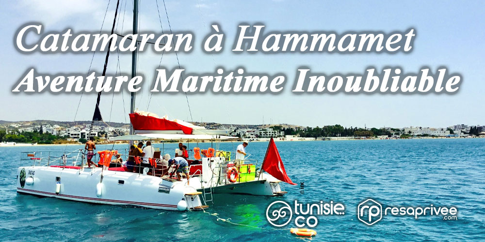 Explorez les Côtes de Hammamet à bord d'un Catamaran : Une Aventure Maritime Inoubliable
