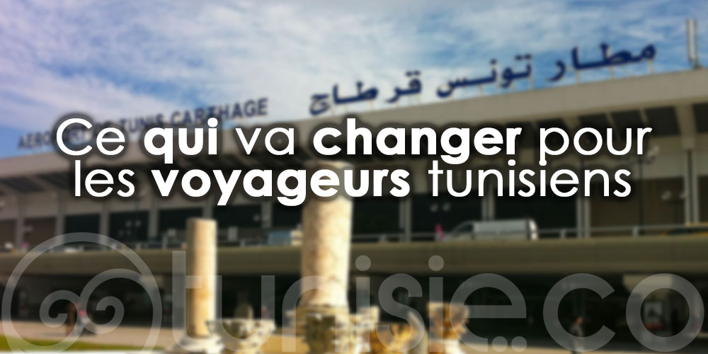La Tunisie en liste verte, ce qui change pour les voyageurs 