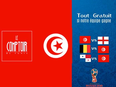 Le Comptoir de Tunis : Tout est gratuit si notre équipe nationale gagne