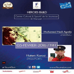 Concert de Mohamed Hedi Agerbi et Hatem Karoui le 5 février Ã  el Menzah 6