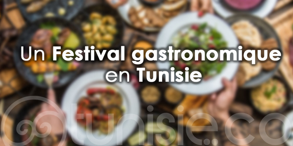 Tunisie: Vers l'organisation d'un Festival gastronomique