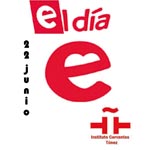 El DÃ­a E : Fête de tous ceux qui parlent espagnol, le 22 juin 2013 