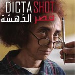 Le film Dicta Shot dans les salles ce 9 janvier