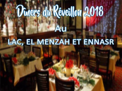 Les restaurants pour fêter le Réveillon 2018 au Lac, El Menzah et Ennasr