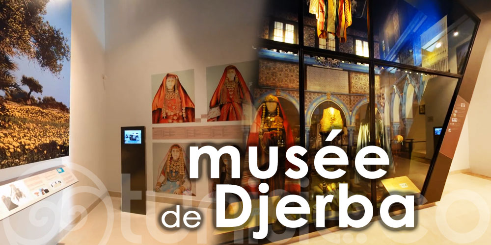 Djerba en lumière : Le Musée du patrimoine traditionnel, une célébration de la richesse et de la diversité de l'île en Tunisie.