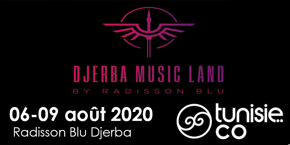 DJERBA MUSIC LAND , du 06 au 09 août