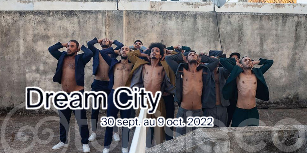 Dream City 2022 de retour à la Médina de Tunis