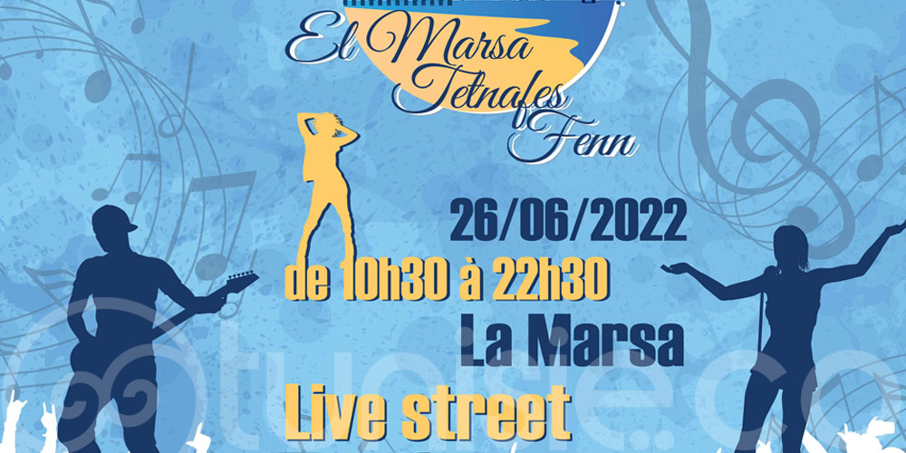 Le 26 Juin 2022, La Marsa en fête 'El Marsa Tetnafes Fenn '