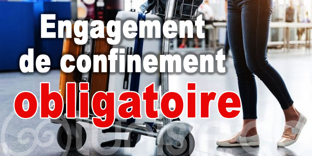 Téléchargez l'engagement de confinement Obligatoire