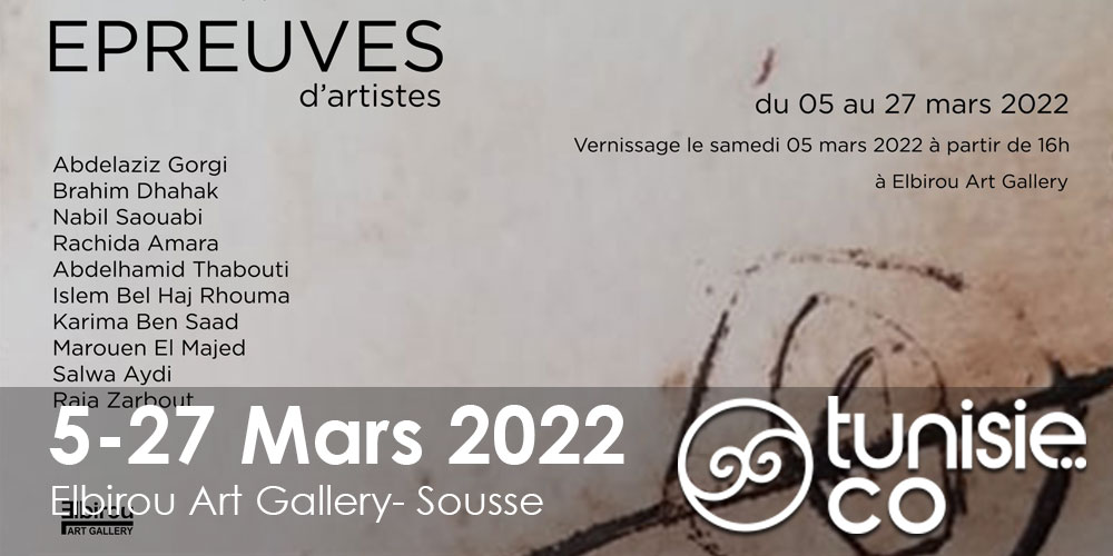 Vernissage de L’Epreuves d’artistes, du 05 au 27 mars 2022 