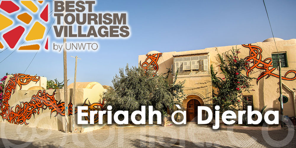 Erriadh à Djerba concourt pour le ''Best Tourism Villages 2022''
