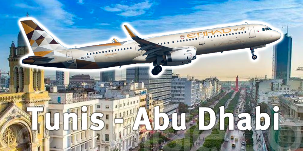 Etihad connectera Tunis à Abu Dhabi à partir de novembre 2025