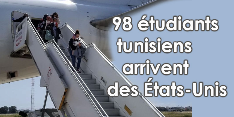 Arrivée de 98 étudiants tunisiens rapatriés par l’ambassade américaine à Tunis