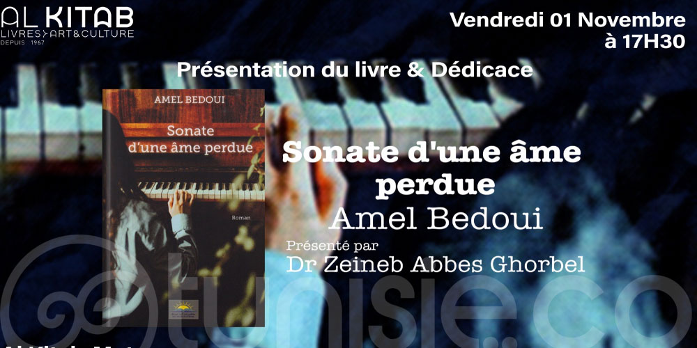  Présentation et dédicace: Sonate d’une âme perdue de Amel Bedoui 