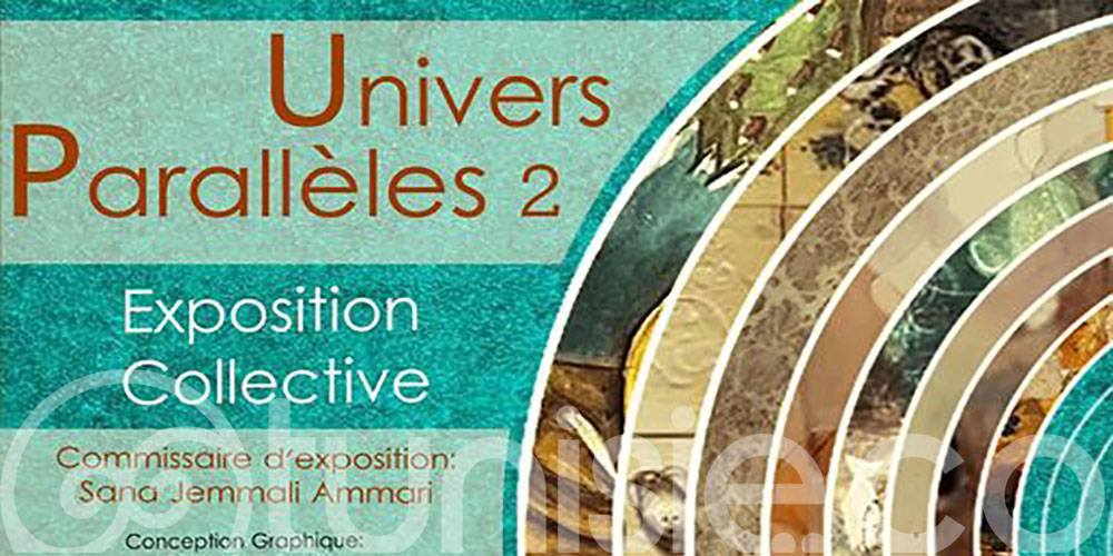 exposition collective Univers Parallèles 2