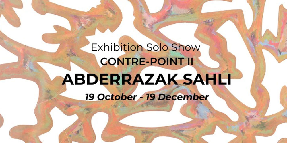 Contre-Point II, Exposition en hommage à ABDERRAZAK SAHLI à la Galerie Le Violon Bleu