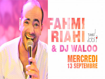 Soirée Fahmi Riahi Les Habibis au JOBI