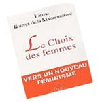 Fahrenheit 451: 'Le choix des femmes: vers un nouveau féminisme' de Fatma Bouvet vendredi 27 janvier