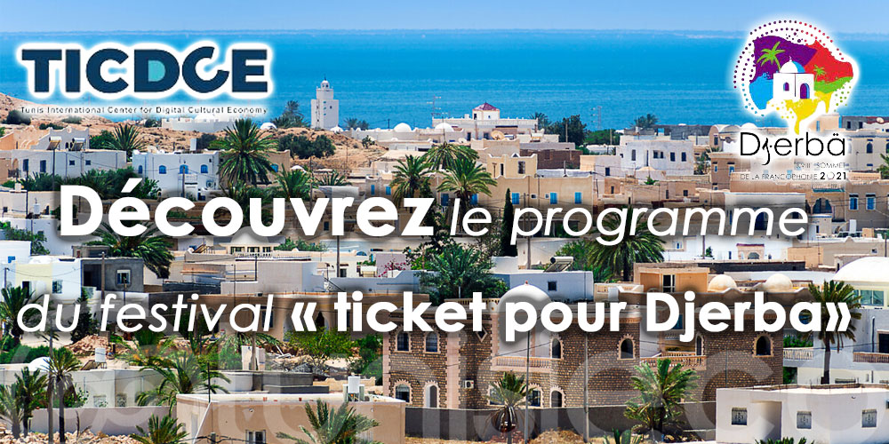 Découvrez le programme du festival ''ticket pour Djerba''