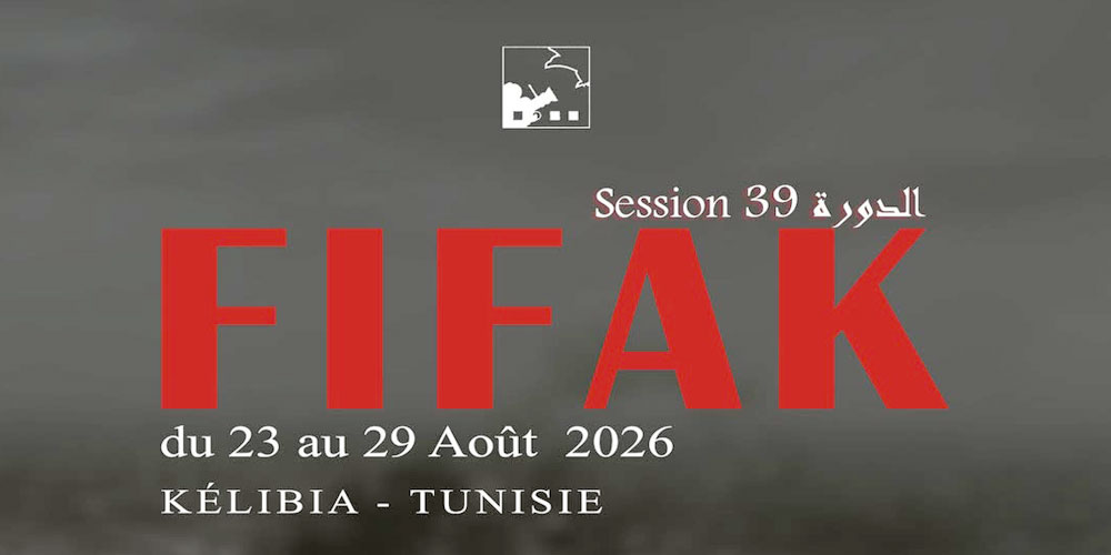 Le FIFAK 2026 se tiendra du 23 au 29 août à Kélibia