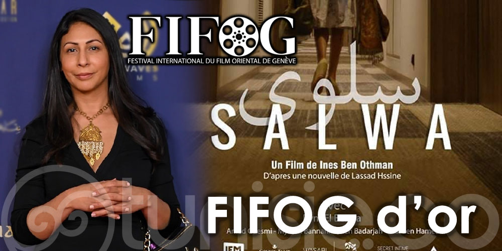 Le court-métrage « Salwa » remporte ''FIFOG d’or'' 2022 à Genève