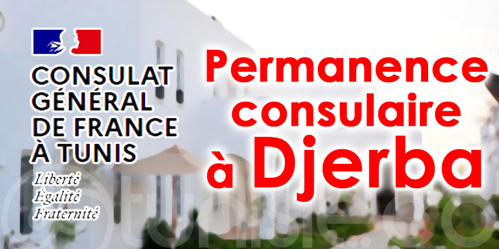 Permanence consulaire à Djerba les 30 septembre et 1er octobre 2021