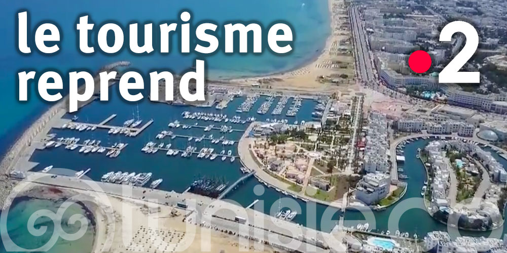 En vidéo : Sur France 2 le tourisme tunisien, moteur économique du pays, reprend