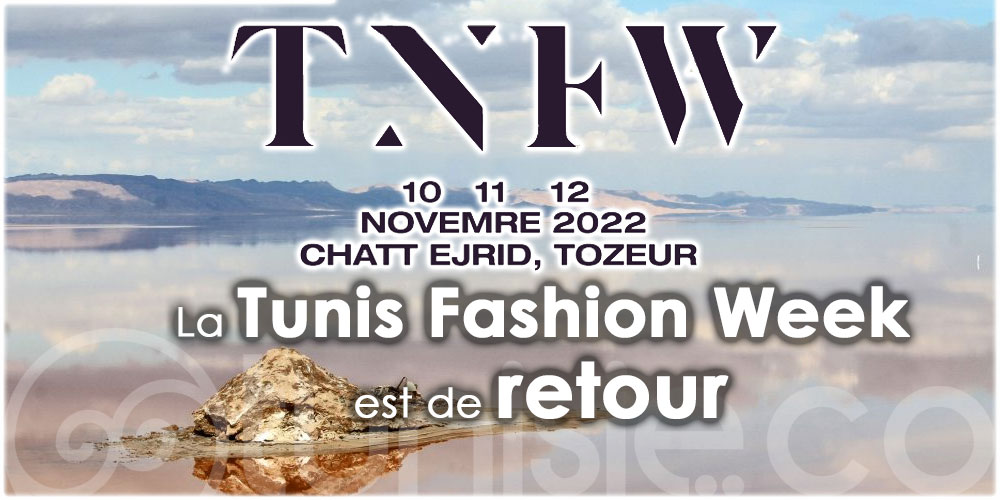 Le lieu qui ressemble le plus à Mars sur Terre, La Tunis Fashion Week s’installe au Chott El Jerid