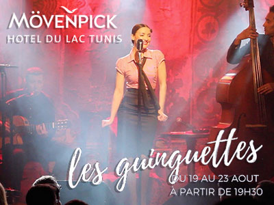 En vidéo : Les Guinguettes s’installent au Mövenpick Hotel du Lac Tunis