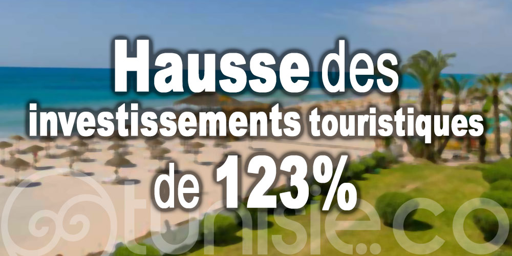 Hausse des investissements touristiques de 123% en 2020 malgré la crise
