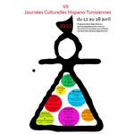 VII Journées culturelles Hispano-Tunisiennes du 12 au 28 avril 2012