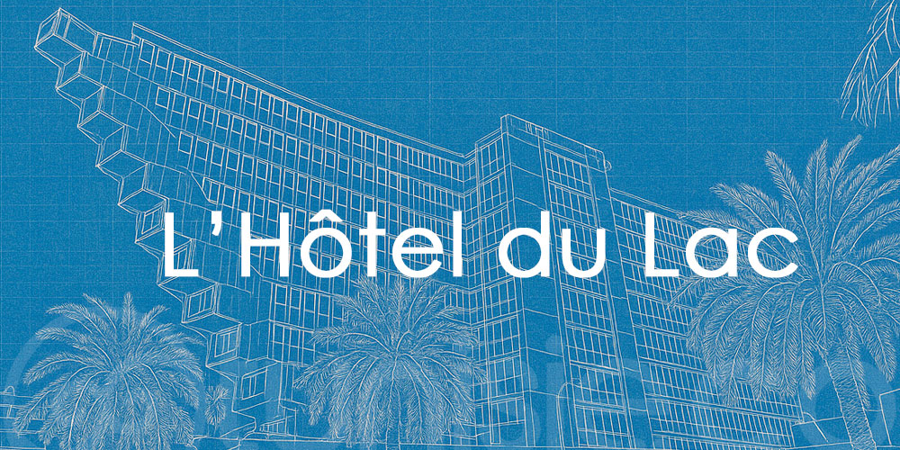 L’Hôtel du Lac entame sa démolition pour renaître en cinq étoiles moderne