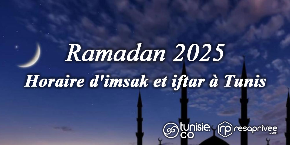 Horaire d'imsak et iftar à Tunis - Ramadan 2025