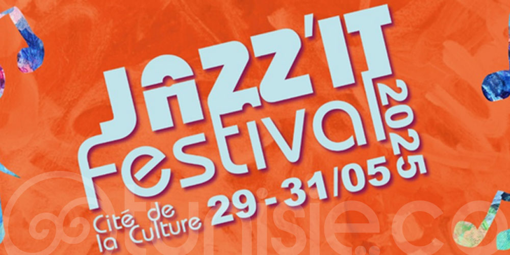 1ère édition du Jazz’it Festival à Tunis du 29 au 31 mai 2025