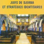 Juifs de Djerba et Stratégies Identitaires, vendredi 29  juin 2012 chez Art Libris